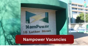 Nampower Vacancies 2025 Recruitment begins with x1 New Job Opportunities