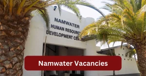 Namwater Vacancies 2025 Recruitment begins with x1 New Job Opportunities
