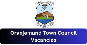 Oranjemund Town Council Vacancies 2025 Recruitment begins with x1 New Job Opportunities