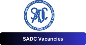 SADC Vacancies 2025 Recruitment begins with x1 New Job Opportunities